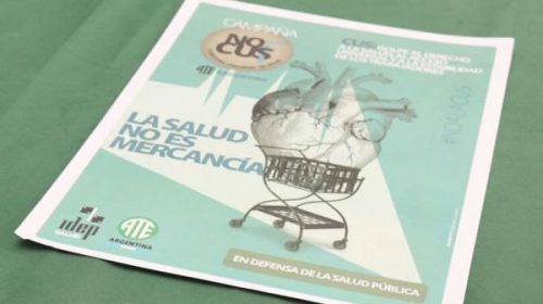 Advierten que la Cobertura Universal de Salud impuesta por el macrismo va a “desfinanciar el sistema público”