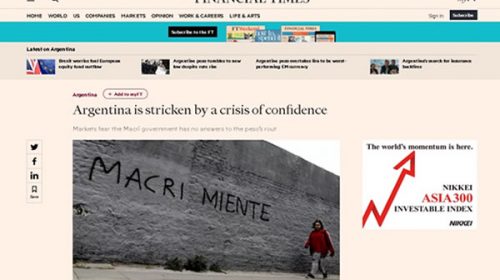 “Macri Miente”: la consigna que llegó al Financial Times