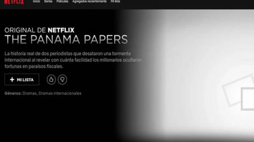 Por qué Netflix tiene inhabilitado en Argentina el documental de los Panamá Papers que destroza a Macri